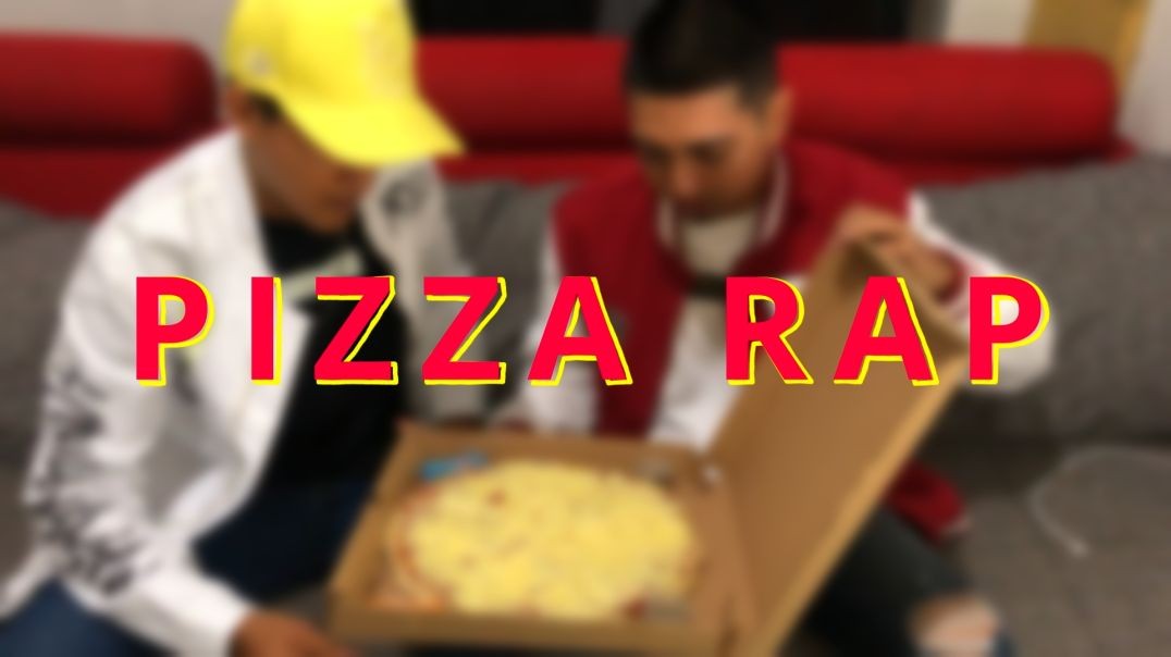 Pizza Rap - Video Oficial